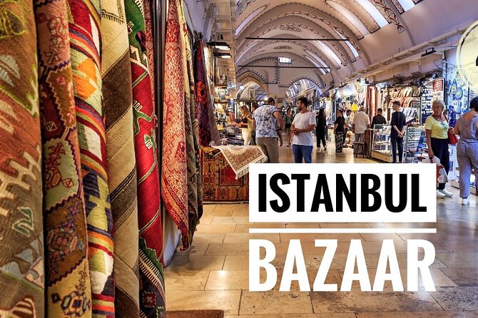1-Day Private Guided Tour of Istanbul - Grand Bazaar: short time, smart browsing, and real Istanbul shopping