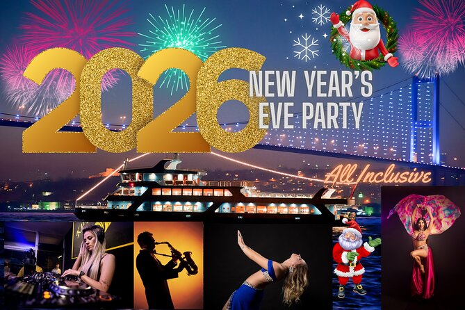 Istanbul New Year's Eve 2027 Dinner and Party Cruise on Bosphorus - Key highlights you’ll actually care about