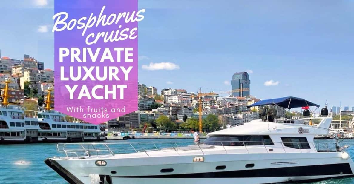 Istanbul: Private Bosphorus Cruise on Luxury Yacht - FAQ