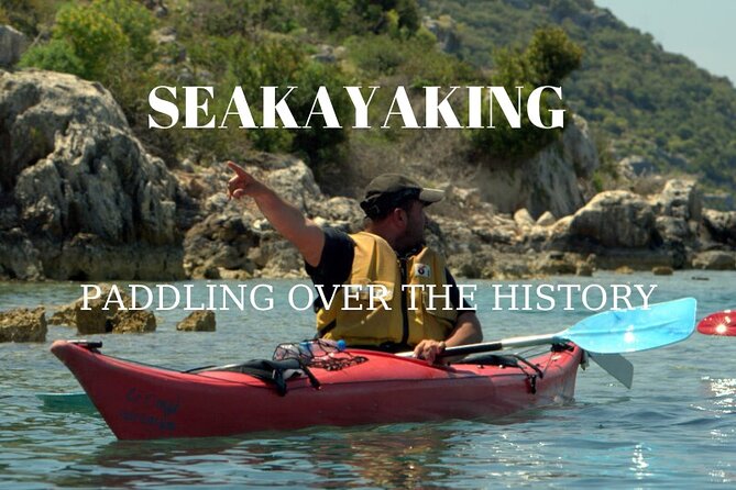 Sea kayaking Over The Sunkencity Of Kekova From Kas - Kalkan - Your paddling start: Üçağız Village to Tersane Bay